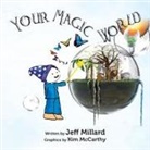 Jeff Millard - Your Magic World