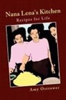Amy Ostrower - Nana Lena's Kitchen
