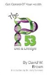 David W Brown - The P53 Diet & Lifestyle