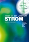 Christoph Buchal, MIC GmbH Agentur &amp; Verlag - STROM - Ideen für den Unterricht