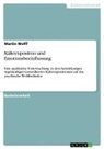 Martin Wolff - Kälteexposition und Emotionsbeeinflussung