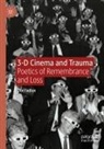 Dor Fadlon - 3-D Cinema and Trauma