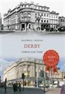 Maxwell Craven - Derby Through Time