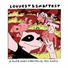 Alex Krokus - Loudest & Smartest