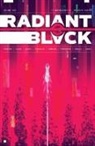 Mike Carey, Kyle Higgins, Kyle Higgins, Ryan North - Radiant Black Volume 6: The Catalyst War