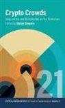 Matan Shapiro, Matan Shapiro - Crypto Crowds