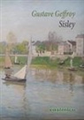 Théodore Duret, Gustave Geffroy, Gustave (1855-1926) Geffroy, Geffroy Gustave - Sisley