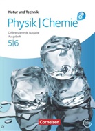Bernd Heepmann, Siegfried Bresler, Carsten Kuck, Heepmann, Bernd Heepmann, Heinz Obst... - Natur und Technik - Physik/Chemie: Differenzierende Ausgabe - Ausgabe N - 5./6. Schuljahr