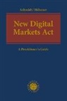 Franck Audran et al, Fabian Hübener, Jens Peter Schmidt - New Digital Markets Act