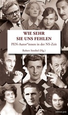 Robert Streibel - Wie sehr sie uns fehlen