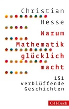 Christian Heße - Warum Mathematik glücklich macht