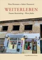 Admir Hasanovic, Nina Hermann - Weiterleben