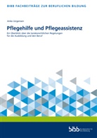 Anke Jürgensen, Bundesinstitut für Berufsbildung, Bundesinstitut für Berufsbildung - Pflegehilfe und Pflegeassistenz