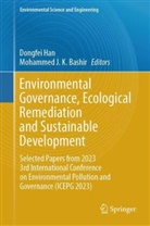 Mohammed J. K. Bashir, Mohammed JK Bashir, Dongfei Han, J K Bashir, JK Bashir - Environmental Governance, Ecological Remediation and Sustainable Development, 2 Teile