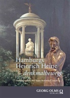 Beate Borowka-Clausberg - Hamburgs Heinrich Heine - denkmalbewegt