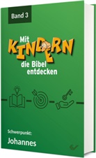 Christiane Volkmann - Mit Kindern die Bibel entdecken 3