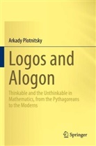 Arkady Plotnitsky - Logos and Alogon