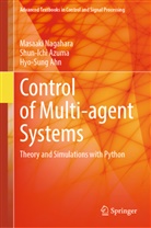 Hyo-Sung Ahn, Shun-ichi Azuma, Masaaki Nagahara - Control of Multi-agent Systems