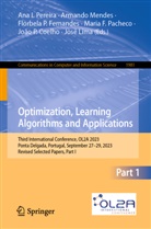 João P. Coelho, Florbela P. Fernandes, José Lima, Armando Mendes, Florbela P Fernandes et al, Maria F. Pacheco... - Optimization, Learning Algorithms and Applications