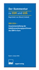Rolf Liebold, Helmut Wezel - EBM 2024 - Zusammenstellung der Gebührenordnungspositionen des EBM in Euro