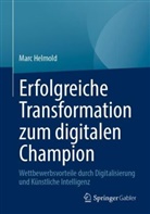 Marc Helmold - Erfolgreiche Transformation zum digitalen Champion