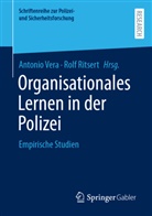 Ritsert, Rolf Ritsert, Antonio Vera - Organisationales Lernen in der Polizei