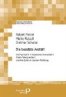 Robert Parzer, Maike Rotzoll, Maike (Prof. Dr. med.) Rotzoll, Sch, Dietmar Schulze - Die besetzte Anstalt