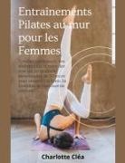 Charlotte Cléa - Entraînements Pilates au mur pour les Femmes