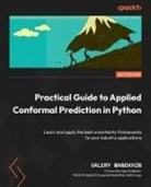 Valery Manokhin - Practical Guide to Applied Conformal Prediction in Python