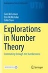 Cam McLeman, Erin McNicholas, Colin Starr - Explorations in Number Theory