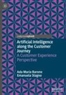 Ada Maria Barone, Emanuela Stagno - Artificial Intelligence along the Customer Journey