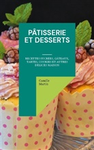 Camille Martin - Pâtisserie et Desserts