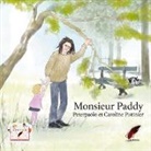 Peter Paolo, Caroline Pistinier, Rouge Noir Editions - Monsieur Paddy