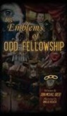 John Michael Greer - The Emblems of Odd Fellowship