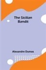 Alexandre Dumas - The Sicilian Bandit