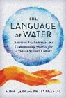 Philip Franses, Franses Philip, Minni Jain - The Language of Water