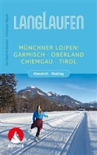 Gerhard Hirtlreiter, Christian Rauch - Langlaufen - Münchner Loipen