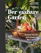 Markus Kobelt, Sabine Reber - Der essbare Garten