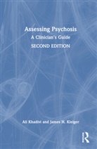 Ali Khadivi, Ali (Private Practice Khadivi, Khadivi Ali, James H. Kleiger, James H. (Private Practice Kleiger - Assessing Psychosis