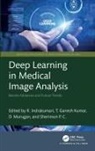 R. (Galgotias University Indrakumari, R. Indrakumari, T Ganesh Kumar, T. Ganesh Kumar, D. Murugan, Sherimon P C... - Deep Learning in Medical Image Analysis