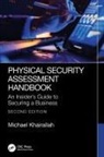Michael Khairallah, Michael (Security Design Solutions Llc Khairallah, Khairallah Michael - Physical Security Assessment Handbook