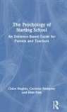 Caoimhe Dempsey, Elian Fink, Claire Hughes, Claire Dempsey Hughes, Hughes Claire - Psychology of Starting School