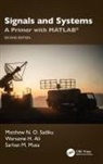 Warsame Hassan Ali, Ali Warsame Hassan, Sarhan M. Musa, Musa Sarhan M., Matthew N. O. Sadiku, Matthew N. O. Ali Sadiku... - Signals and Systems