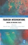 Rami K. Nawijn Isaac, Jelena Farkić, Rami K. Isaac, Isaac Rami K., Jeroen Klijs, Klijs Jeroen... - Tourism Interventions