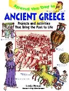 Honan, Linda Honan, Kosmer - Spend the Day in Ancient Greece