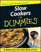 Tom Lacalamita, Glenna Vance, Anne Ficklen - Slow Cookers for Dummies