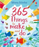 Fiona Watt, Various - 365 Things to Make and Do