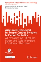 Sabrina Bresciani, Franc Mureddu, Francesco Mureddu, Francesca Rizzo - Assessment Framework for People-Centred Solutions to Carbon Neutrality