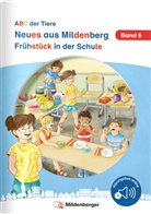 Nicole Brandau, Stefanie Drecktrah, Betti Erdmann, Bettina Erdmann - Neues aus Mildenberg - Frühstück in der Schule