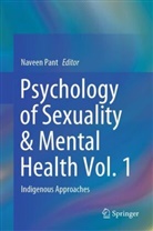 Naveen Pant - Psychology of Sexuality & Mental Health Vol. 1